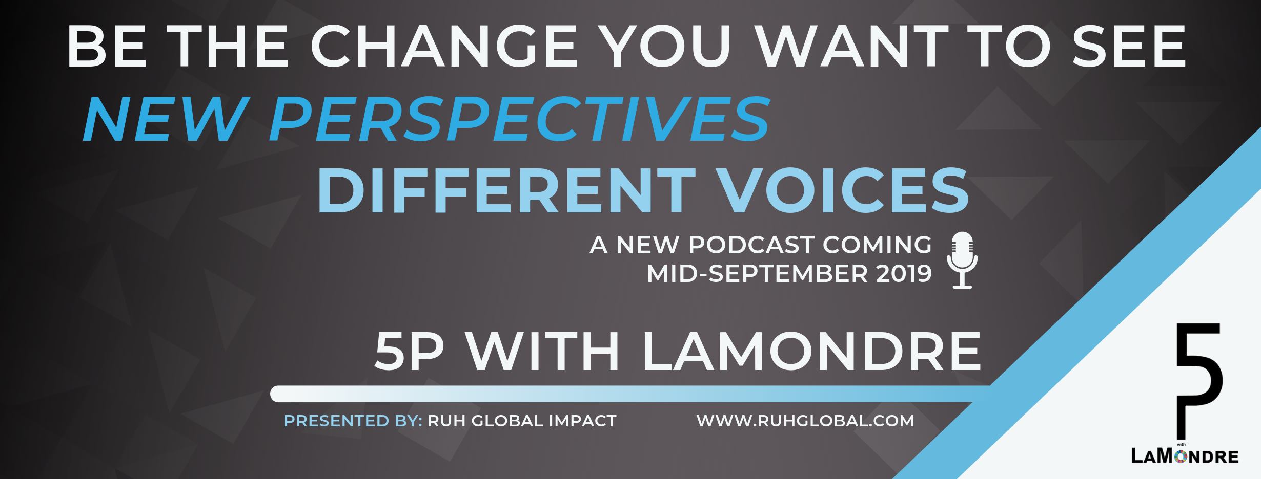 5P Podcast with Lamondre Pough